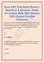 Econ 2301 Final Exam Review &vert;&NewLine;Questions & Answers &vert; Grade&NewLine;A&plus;&vert; &lpar;Latest 2026&sol; 2027 Update&rpar;&NewLine;100&percnt; Correct &lpar;Verified&NewLine;Solutions&rpar;&NewLine;For a given country&comma; the real GDP equals 44 billion dollars in year 1 and 45&NewLine;billion dollars in year 2&period; If you know that the c