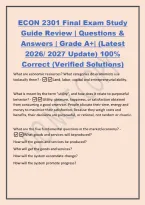 ECON 2301 Final Exam Study&NewLine;Guide Review &vert; Questions &&NewLine;Answers &vert; Grade A&plus;&vert; &lpar;Latest&NewLine;2026&sol; 2027 Update&rpar; 100&percnt;&NewLine;Correct &lpar;Verified Solutions&rpar;&NewLine;What are economic resources&quest; What categories do economists use&NewLine;toclassify them&quest; -Land&comma; labor&comma; capital and entrepre