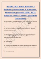ECON 2301 Final Review 2&NewLine;Review &vert; Questions & Answers &vert;&NewLine;Grade A&plus;&vert; &lpar;Latest 2026&sol; 2027&NewLine;Update&rpar; 100&percnt; Correct &lpar;Verified&NewLine;Solutions&rpar;&NewLine;Macroeconomics is the study of economics from the ground up&comma; the smallscale transactions that make up individual markets&period; -