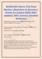ECON-2301 Nervo TCC Final&NewLine;Review &vert; Questions & Answers &vert;&NewLine;Grade A&plus;&vert; &lpar;Latest 2026&sol; 2027&NewLine;Update&rpar; 100&percnt; Correct &lpar;Verified&NewLine;Solutions&rpar;&NewLine;Monetary policy is determined by - the Federal Reserve and&NewLine;involves changing the money supply&period;&NewLine;Which among the following