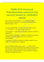 NURS 5315 Advanced&NewLine;Pathophysiology questions and&NewLine;answers Graded A&plus; 2026&sol;2027&NewLine;edition&NewLine;Ovarian cancer site of metastasis&quest; - Peritoneal surfaces&comma;&NewLine;omentum &lpar;fold of peritoneum connecting the stomach with other&NewLine;abdominal organs&rpar;&comma; &ast;liver&ast;&NewLine;The increased NA
