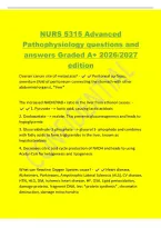 NURS 5315 Advanced&NewLine;Pathophysiology questions and&NewLine;answers Graded A&plus; 2026&sol;2027&NewLine;edition&NewLine;Ovarian cancer site of metastasis&quest; - Peritoneal surfaces&comma;&NewLine;omentum &lpar;fold of peritoneum connecting the stomach with other&NewLine;abdominal organs&rpar;&comma; &ast;liver&ast;&NewLine;The increased NA