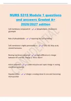 NURS 5315 Module 1 questions&NewLine;and answers Graded A&plus;&NewLine;2026&sol;2027 edition&NewLine;Cell membrane composed of - phospholipids&comma; cholesterol&comma;&NewLine;glycolipid&NewLine;Role of phospholipids - repairing the cell by folding&NewLine;Cell membrane is highly per