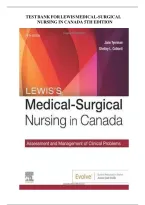 Test Bank for Lewis's Medical-Surgical Nursing in Canada&comma; 5th Edition&lpar;Tyerman&comma; 2023&rpar;&comma; Chapter 1-72 &vert; All Chapters&NewLine;