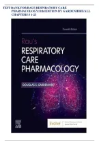 Test Bank - Rau&rsquo;s Respiratory Care Pharmacology&comma; 11th Edition &lpar;Gardenhire&comma; 2024&rpar;&comma; Chapter 1-23 &vert; All Chapters&NewLine;