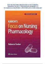 TEST BANK For Karch Focus on Nursing Pharmacology&comma; 9th Edition by Rebecca Tucker&comma; Verified Chapters 1 - 59&comma; Complete Newest Version&period;&NewLine;