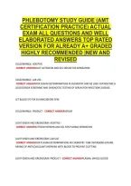 PHLEBOTOMY STUDY GUIDE &lpar;AMT &NewLine;CERTIFICATION PRACTICE&rpar; ACTUAL &NewLine;EXAM ALL QUESTIONS AND WELL &NewLine;ELABORATED ANSWERS TOP RATED &NewLine;VERSION FOR ALREADY A&plus; GRADED &NewLine;HIGHLY RECOMMENDED &vert;NEW AND &NewLine;REVISED 