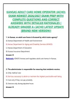 KANSAS ADULT CARE HOME OPERATOR &lpar;ACHO&rpar; EXAM NEWEST 2026&sol;2027 EXAM PREP WITH COMPLETE QUESTIONS AND CORRECT ANSWERS WITH DETAILED RATIONALES &vert; ALREADY GRADED A&plus;&vert;ACHO LATEST UPDATE &vert;BRAND NEW VERSION&excl;&excl;
