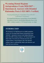 WYOMING DENTAL HYGIENE JURISPRUDENCE EXAM 2026 2027 &ndash; QUESTIONS & ANSWERS WITH DETAILED RATIONALES PLUS STUDY GUIDE&vert; INSTANT DOWNLOAD
