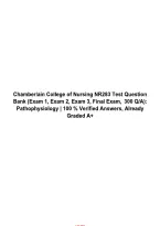 Chamberlain College of Nursing NR283 Pathophysiology &ndash; Exams 1&comma; 2&comma; 3 and Final Exam Test Bank with 300 Questions and Answers