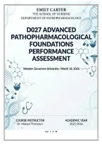 D027 Advanced Pathopharmacological Foundations &ndash; Comprehensive Performance Assessment Study Guide with Practice Questions and Solutions&comma; Western Governors University&comma; Academic Year 2025&ndash;2026&NewLine;&NewLine;