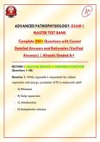 Advanced Pathophysiology&colon; Exam 1 Master Test Bank &vert; Complete 200&plus; Questions with Correct Detailed Answers and Rationales &lpar;Verified Answers&rpar; &vert; Already Graded A&plus;&NewLine;