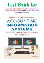 Test Bank for Accounting Information Systems&colon; Connecting Careers&comma; Systems&comma; and Analytics 2nd  Edition Latest Complete Guide