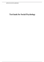 Test Bank for Social Psychology &ndash; Complete Exam Questions with Answers Covering Attitudes&comma; Persuasion&comma; Aggression&comma; Prejudice&comma; Group Behavior&comma; Attraction&comma; and Prosocial Behavior