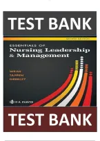 Test Bank for Essentials of Nursing Leadership & Management 8th Edition by Weiss&comma; Tappen & Grimley &ndash; Complete Chapters 1-16 Questions with Answers
