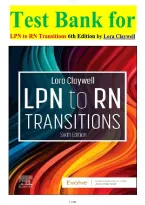 Test Bank for LPN to RN Transitions 6th Edition by Lora Claywell isbn-9780443105241 All Chapters Covered Latest Guide