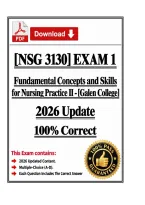 NSG 3130 Exam 1&vert;Fundamental Concepts and Skills for Nursing Practice II &vert; 2026 Update &vert;100&percnt; Correct &ndash; Galen College