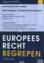 Samenvatting Europees Recht Begrepen 2e editie 2026 compleet&comma; alle hoofdstukken &sol; 9789462120518 &sol; &plus; stappenplannen&comma; kernbegrippen en toetsingscriteria