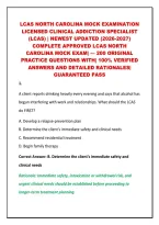 Lcas North Carolina Mock Examination&NewLine;Licensed Clinical Addiction Specialist&NewLine;&lpar;Lcas&rpar; &vert; Newest Updated &lpar;2026-2027&rpar;&NewLine;Complete Approved Lcas North&NewLine;Carolina Mock Exam&vert; &mdash; 200 Original&NewLine;Practice Questions With&vert; 100&percnt; Verified&NewLine;Answers And Detailed Rationales&vert;&NewLine;