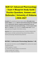 NUR 521 Advanced Pharmacology &ndash; Exam 4 Blueprint Study Guide &vert; &NewLine;Practice Questions&comma; Answers and &NewLine;Rationales &vert; University of Alabama &NewLine;&vert; 2026&ndash;2027 