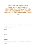 Ati Dosage Calculation&NewLine;Proctored Assessment&colon;&NewLine;Advanced Practice &lpar;Latest 2026&sol;&NewLine;2027 Update&rpar; Questions And 100&percnt;&NewLine;Correct Verified Answers&vert; Grade&NewLine;A&plus;