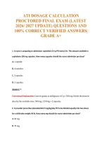 Ati Dosage Calculation Exam Compilations with Complete & Verified Solutions