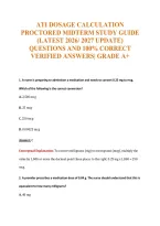 Ati Dosage Calculation&NewLine;Proctored Midterm Study Guide&NewLine;&lpar;Latest 2026&sol; 2027 Update&rpar;&NewLine;Questions And 100&percnt; Correct&NewLine;Verified Answers&vert; Grade A&plus;