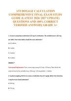 Ati Dosage Calculation&NewLine;Comprehensive Final Exam Study&NewLine;Guide &lpar;Latest 2026&sol; 2027 Update&rpar;&NewLine;Questions And 100&percnt; Correct&NewLine;Verified Answers&vert; Grade A&plus;
