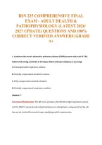 Bsn 225 Comprehensive Final&NewLine;Exam - Adult Health &&NewLine;Pathophysiology &lpar;Latest 2026&sol;&NewLine;2027 Update&rpar; Questions And 100&percnt;&NewLine;Correct Verified Answers&vert; Grade&NewLine;A&plus;