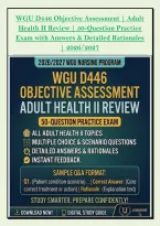 WGU D446 Pre-Assessment &vert; Adult Health &NewLine;II &vert; 100-Question Practice Exam with &NewLine;Answers & Detailed Rationales &vert; &NewLine;2026&sol;2027 &NewLine;