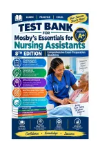 Test Bank For Mosby-s Essentials for Nursing Assistants 8th Edition&comma; Comprehensive Exam Preparation Questions Graded A&plus;&period;pdf&NewLine;&NewLine;
