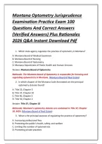 Montana Optometry Jurisprudence Examination Practice Exam 100 Questions And Correct Answers &lpar;Verified Answers&rpar; Plus Rationales 2026 Q&A Instant Download Pdf