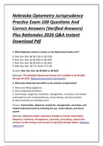 Nebraska Optometry Jurisprudence Practice Exam 100 Questions And Correct Answers &lpar;Verified Answers&rpar; Plus Rationales 2026 Q&A Instant Download Pdf