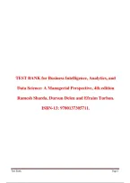 Test Bank for Business Intelligence&comma; Analytics&comma; and Data Science&colon; A Managerial Perspective&comma; 4th edition&period; By Ramesh Sharda&comma; Dursun Delen All 1-11 Chapters Covered &comma;Latest Edition