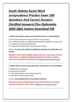 South Dakota Social Work Jurisprudence Practice Exam 100 Questions And Correct Answers &lpar;Verified Answers&rpar; Plus Rationales 2026 Q&A Instant Download Pdf