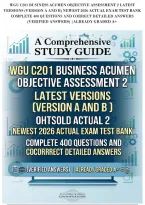 Wgu C201 Business Acumen Objective Assessment 2 Latest&NewLine;Versions &lpar;Version A And B&rpar; Newest 2026 Actual Exam Test Bank&NewLine;Complete 400 Questions And Correct Detailed Answers&NewLine;&lpar;Verified Answers&rpar; &vert;Already Graded A&plus;