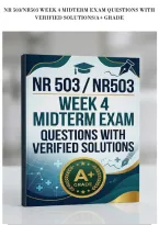 Nr 503&sol;Nr503 Week 4 Midterm Exam Questions With&NewLine;Verified Solutions&sol;A&plus; Grade
