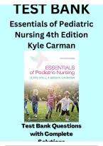 Test Bank for Essentials of Pediatric Nursing 4th Edition by Kyle & Carman &vert; Study Guide&comma; Practice Questions & Exam Review 2026&sol;2027
