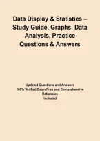 Data Display & Statistics &ndash; Study Guide&comma; Graphs&comma; Data Analysis&comma; Practice Questions & Answers