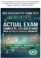 Acs Biochemistry Exam 2026 Actual Exam Complete 200&NewLine;Questions With Detailed Verified Answers &lpar;100&percnt;&NewLine;Correct Answers&rpar; &sol; Already Graded A&plus;