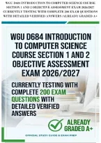 Wgu D684 Introduction To Computer Science Course&NewLine;Section 1 And 2 Objective Assessment Exam 2026&sol;2027&NewLine;Currently Testing With Complete 200 Exam Questions&NewLine;With Detailed Verified Answers &sol;Already Graded A&plus;