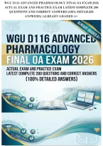 Wgu D116 Advanced Pharmacology Final Oa Exam 2026&NewLine;Actual Exam And Practice Exam Latest Complete 200&NewLine;Questions And Correct Answers &lpar;100&percnt; Detailed&NewLine;Answers&rpar; &sol;Already Graded A&plus;