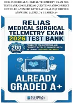 Relias Medical Surgical Telemetry Exam 2026&NewLine;Test Bank Complete 200 Questions And Correct&NewLine;Detailed Answers With Rationales &lpar;Verified&NewLine;Answers&rpar; &vert;Already Graded A&plus;