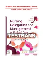 TEST BANK For Nursing Delegation and Management of Patient Care&comma; &NewLine;3rd Edition Kathleen Motacki & Kathleen Burke &vert; All Chapters Covered &NewLine;&vert; Complete Questions & Answers Graded A&plus;