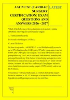 Aacn Csc &lpar;Cardiac &NewLine;Surgery &NewLine;Certification&rpar; Exam &NewLine;Questions And &NewLine;Answers 2026 - 2027
