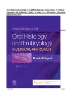 Test Bank for Essentials of Oral Histology and Embryology&colon; A Clinical Approach&comma; 6th Edition by Daniel J&period; Chiego Jr&period; &vert; All Chapters 1&ndash;16 &vert; Questions & Answers 2027