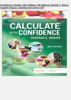 Test Bank for Calculate with Confidence&comma; 9th Edition by Deborah C&period; Morris &vert; Complete Chapters 1&ndash;24 &vert; Questions & Answers 2027&NewLine;