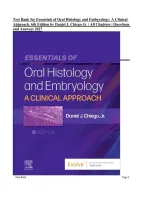 Test Bank for Essentials of Oral Histology and Embryology&colon; A Clinical Approach&comma; 6th Edition by Daniel J&period; Chiego Jr&period; &vert; All Chapters 1&ndash;16 &vert; Questions & Answers 2027