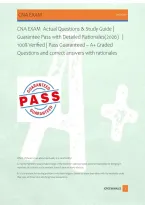 CNA EXAM  Actual Questions & Study Guide &vert; &NewLine;Guarantee Pass with Detailed Rationales&lpar;2026&rpar;   &vert; &NewLine;100&percnt; Verified &vert; Pass Guaranteed &ndash; A&plus; Graded &NewLine;Questions and correct answers with rationales