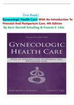 Gynecologic Health Care&colon; With an Introduction to Prenatal and Postpartum Care&comma; 4th Edition &ndash; Kerri Durnell Schuiling & Frances E&period; Likis &vert; Complete Test Bank &vert; &vert; Latest Version